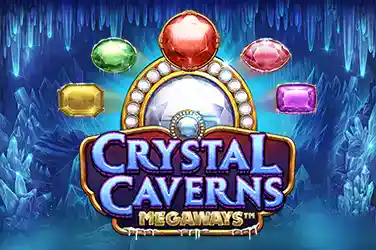 CRYSTAL CAVERNS MEGAWAYS?v=5.6.4